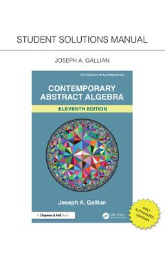 Poza produsului Student Solutions Manual for Gallian's Contemporary Abstract Algebra - Joseph A. Gallian