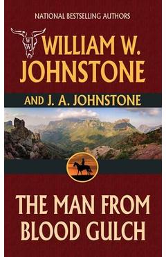 Poza produsului The Man from Blood Gulch - William W. Johnston