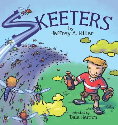 Skeeters - Jeffrey A. Miller