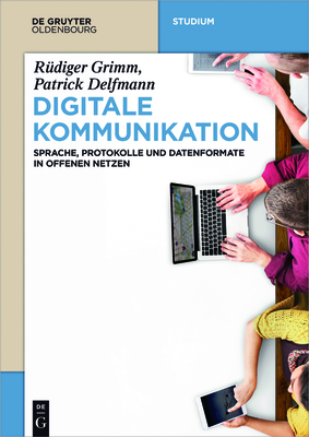 Digitale Kommunikation - Rüdiger Grimm