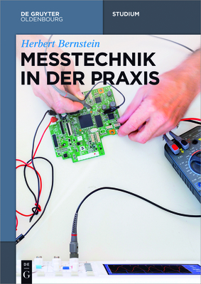 Messtechnik in Der PRAXIS - Herbert Bernstein