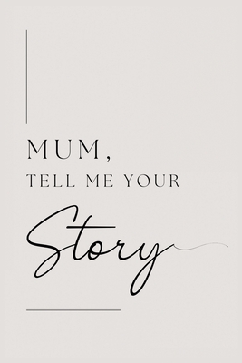 Mum, tell me your story - Lulu And Bell