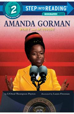 Poza produsului Amanda Gorman: Poet and Activist - L'oreal Thompson Payton