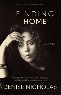 Poza produsului Finding Home: A Memoir - Denise Nicholas