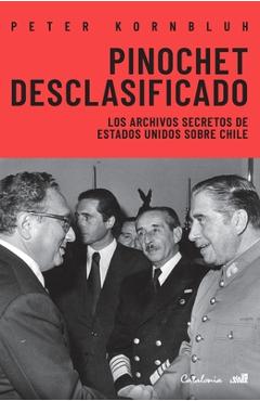 Poza produsului Pinochet desclasificado - Peter Kornbluh