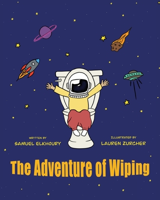 The Adventure of Wiping - Samuel Elkhoury