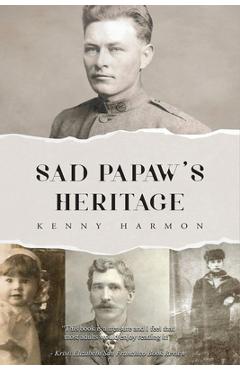 Coperta cărții 'Sad Papaw's: Heritage - Kenny Harmon'