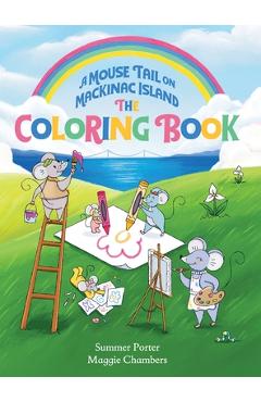 Poza produsului A Mouse Tail on Mackinac Island - The Coloring Book: Coloring, Mazes, Word Search, Jokes, and Classic Activities for Kids - Summer Porter