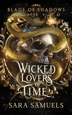Wicked Lovers of Time - Sara Samuels