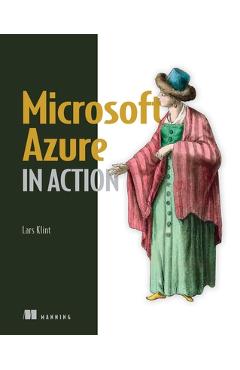 Poza produsului Microsoft Azure in Action - Lars Klint