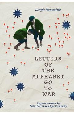 Poza produsului Letters of the Alphabet Go to War - Lesyk Panasiuk