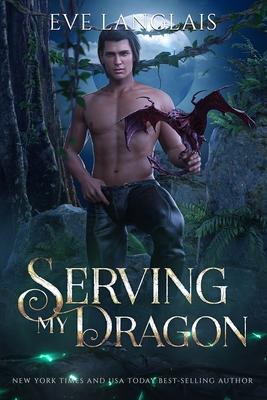 Serving My Dragon - Eve Langlais