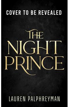 Poza produsului The Night Prince - Lauren Palphreyman