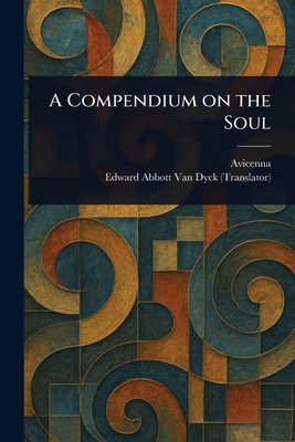 A Compendium on the Soul -