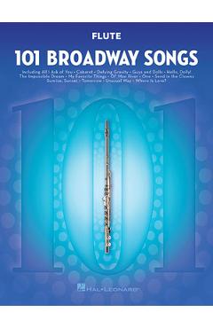 Coperta cărții '101 Broadway Songs for Flute -'