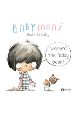 Babymoni: Where's My Teddy Bear? - Rocio Bonilla