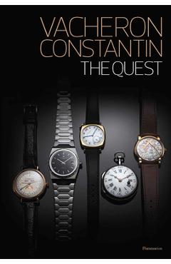 Poza produsului Vacheron Constantin: The Quest Since 1755 - Vacheron Constantin