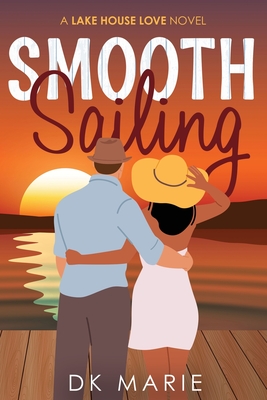 Smooth Sailing - Dk Marie