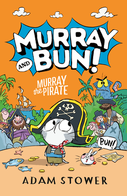 Murray the Pirate - Adam Stower