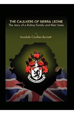 Coperta cărții 'The Caulkers of Sierra Leone - Imodale Caulker-burnett'