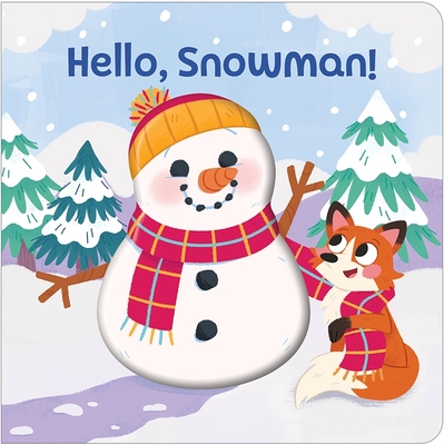 Hello, Snowman! - Susan Rich Brooke