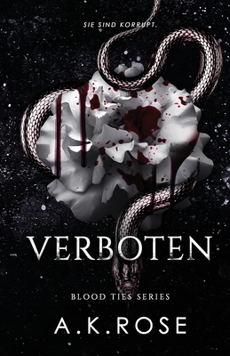 Verboten - A. K. Rose
