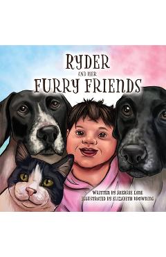 Poza produsului Ryder and Her Furry Friends - Sherrie Lane