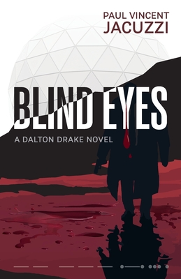 Blind Eyes - Paul Vincent Jacuzzi