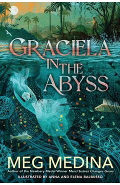 Poza produsului Graciela in the Abyss - Meg Medina