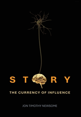 Story: The Currency of Influence - Jon T. Newsome