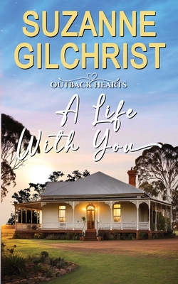 A Life With You - Suzanne Gilchrist