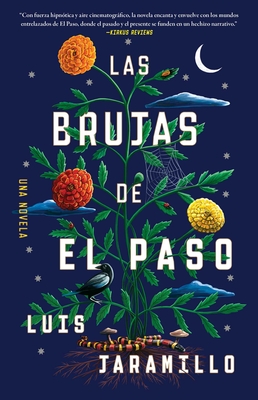 Las Brujas de El Paso, Spanish-Language Edition of the Witches of El Paso - Luis Jaramillo