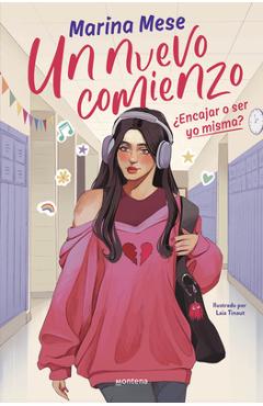 Coperta cărții 'Un Nuevo Comienzo. ¿Encajar O Ser Yo Misma? / A New Beginning: Fit in or Be Myself? - Marina Mese'