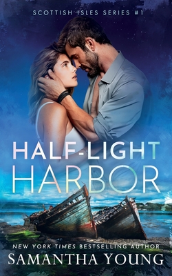 Half-Light Harbor - Samantha Young