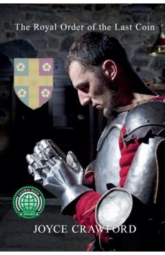 Coperta cărții 'The Royal Order of the Last Coin - Joyce Crawford'