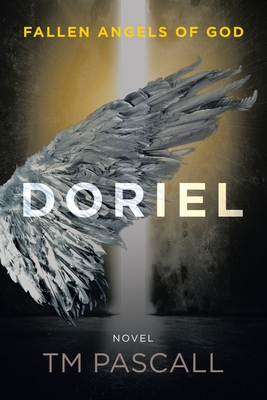 Fallen Angels of God: Doriel - Tm Pascall
