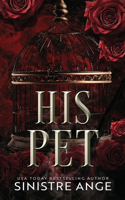 His Pet - Sinistre Ange