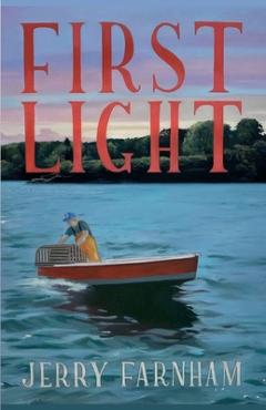 Poza produsului First Light - Jerry Farnham