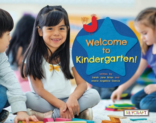 Welcome to Kindergarten! - Sarah Jane Brian