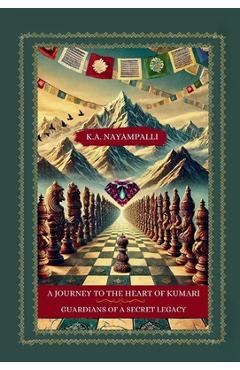 Coperta cărții 'A Journey to the Heart of Kumari: Guardians of a Secret Legacy - K. A. Nayampalli'