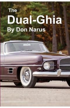 Poza produsului The Dual-Ghia - Don Narus