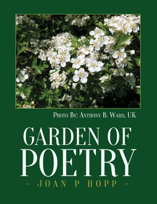 Garden of Poetry - Joan P. Hopp