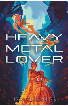 Coperta cărții 'Heavy Metal Lover - Isa Agajanian'