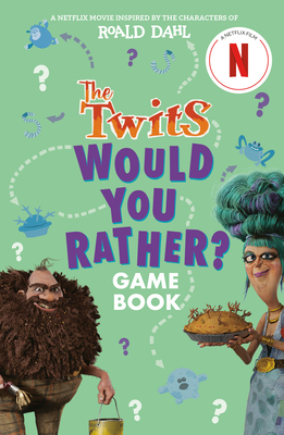 The Twits: Would You Rather? Game Book - Gary Panton