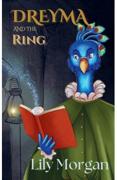 Coperta cărții 'Dreyma and the Ring - Lily Morgan'