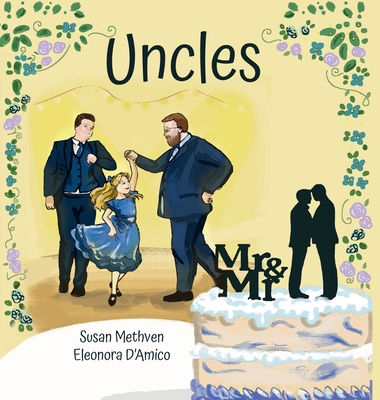 Uncles - Susan Methven