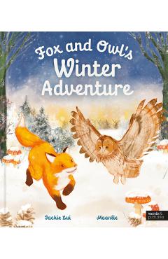 Poza produsului Fox and Owl's Winter Adventure - Jackie Lui