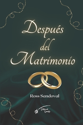 Después del Matrimonio - Ross Sandoval