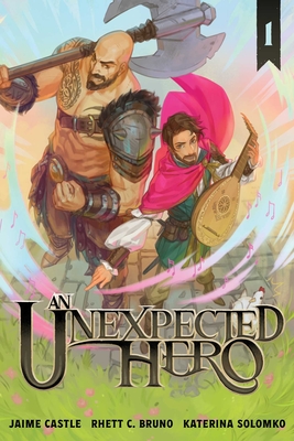 An Unexpected Hero (Light Novel) Vol. 1 - Rhett C. Bruno