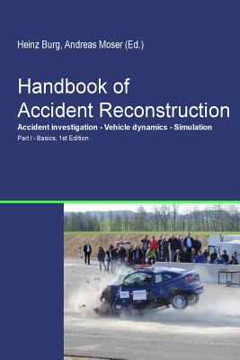Handbook of Accident Reconstruction - H. Burg